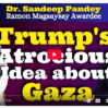 Trump’s atrocious idea about Gaza | Prof. Sandeep Pandey